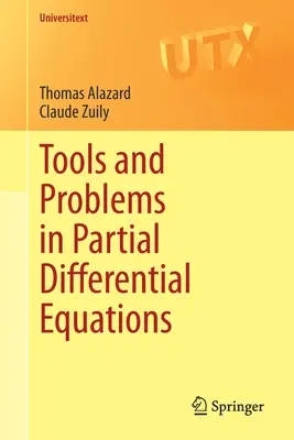 Herramientas y problemas en ecuaciones diferenciales parciales - Tools and Problems in Partial Differential Equations