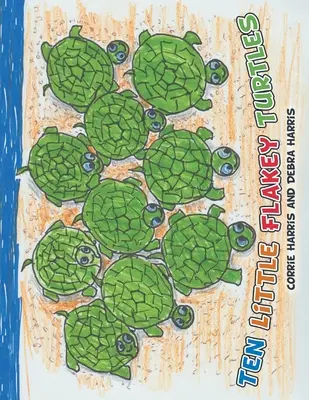 Diez tortuguitas - Ten Little Flakey Turtles