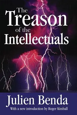 La traición de los intelectuales - The Treason of the Intellectuals