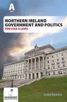 Gobierno y política de Irlanda del Norte para CCEA AS Level - Northern Ireland Government and Politics for CCEA AS Level