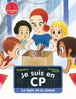 Castor Poche Premieres lectures - Je suis en CP/Le lapin de la classe