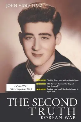 La Segunda Verdad: Guerra de Corea - The Second Truth: Korean War