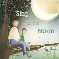 Canta a la Luna - Sing to the Moon