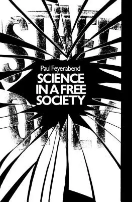 La ciencia en una sociedad libre - Science in a Free Society