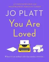 You Are Loved - La comedia romántica de lectura obligada - You Are Loved - The must-read romantic comedy