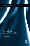 Perspectivas sobre la discriminación genética - Perspectives on Genetic Discrimination