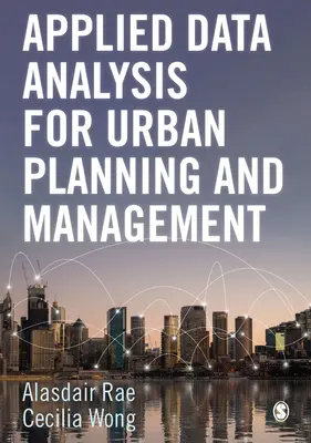 Análisis de datos aplicados a la planificación y gestión urbanas - Applied Data Analysis for Urban Planning and Management