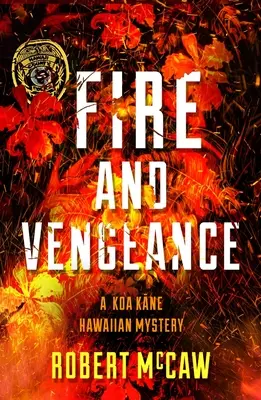 Fuego y venganza, 3 - Fire and Vengeance, 3