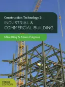 Tecnología de la construcción 2: Construcción industrial y comercial - Construction Technology 2: Industrial and Commercial Building