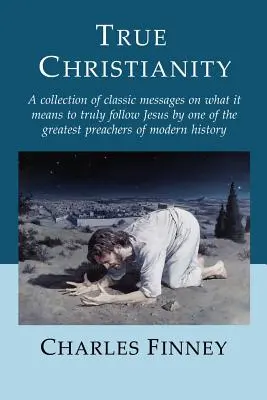 El verdadero cristianismo - True Christianity