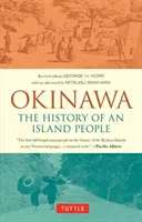 Okinawa: Historia de un pueblo insular - Okinawa: The History of an Island People