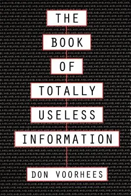 El libro de la información totalmente inútil - The Book of Totally Useless Information