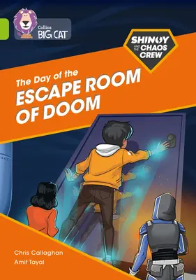 Shinoy y la pandilla del caos: The Day of the Escape Room of Doom: Banda 11/Lima - The Shinoy and the Chaos Crew: The Day of the Escape Room of Doom: Band 11/Lime