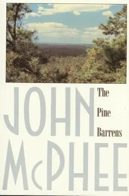 Los pinares - The Pine Barrens