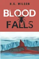 Cataratas de sangre - Blood Falls