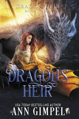 El heredero del dragón: Fantasía distópica - Dragon's Heir: Dystopian Fantasy