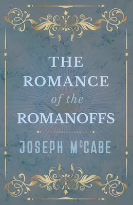 El romance de los Romanov - The Romance of the Romanoffs