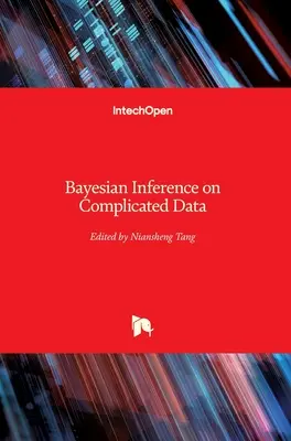 Inferencia bayesiana de datos complicados - Bayesian Inference on Complicated Data