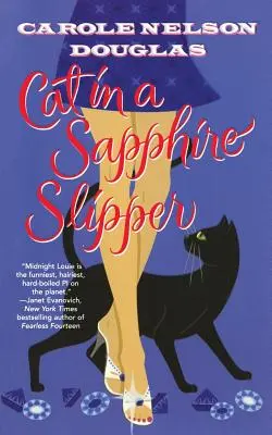 El gato en la zapatilla de zafiro: Un misterio de Midnight Louie - Cat in a Sapphire Slipper: A Midnight Louie Mystery