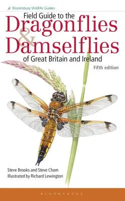 Guía de campo de las libélulas y caballitos del diablo de Gran Bretaña e Irlanda - Field Guide to the Dragonflies and Damselflies of Great Britain and Ireland