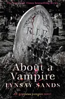 Sobre un Vampiro - Libro Veintidós - About a Vampire - Book Twenty-Two