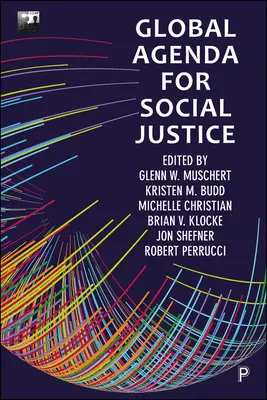 Agenda Global para la Justicia Social: Volumen Uno - Global Agenda for Social Justice: Volume One