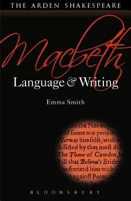 Macbeth: Lengua y escritura - Macbeth: Language and Writing