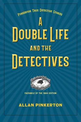 Una doble vida y los detectives - A Double Life and the Detectives