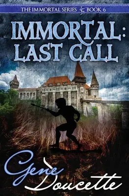 Inmortal: Última llamada - Immortal: Last Call