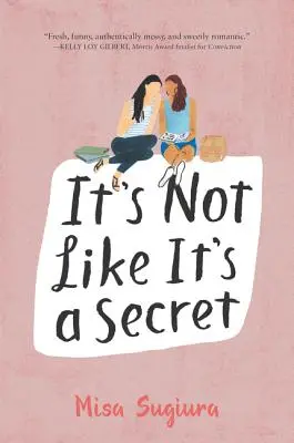 No es un secreto - It's Not Like It's a Secret