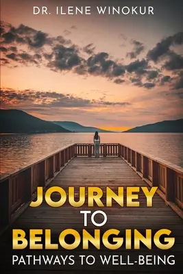 Viaje a la pertenencia - Journey to Belonging