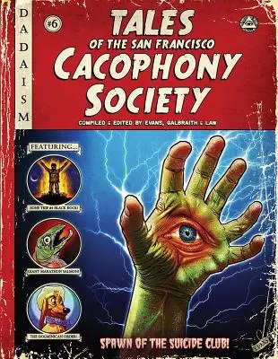 Cuentos de la Sociedad Cacofónica de San Francisco - Tales of the San Francisco Cacophony Society