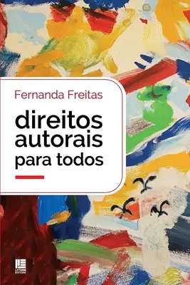 Derechos de autor para todos - Direitos autorais para todos