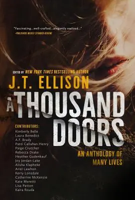 Mil puertas: Una historia de muchas vidas - A Thousand Doors: A Story of Many Lives