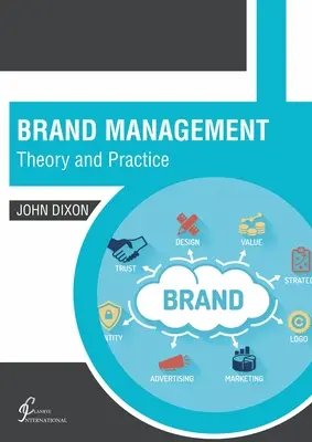 Gestión de marcas: Teoría y Práctica - Brand Management: Theory and Practice