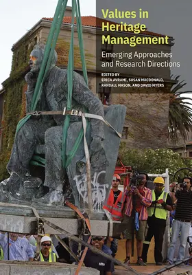 Valores en la gestión del patrimonio: Enfoques emergentes y líneas de investigación - Values in Heritage Management: Emerging Approaches and Research Directions