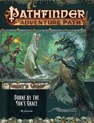 Pathfinder Adventure Path: Llevado por la Gracia del Sol (Tyrant's Grasp 5 de 6) - Pathfinder Adventure Path: Borne by the Sun's Grace (Tyrant's Grasp 5 of 6)