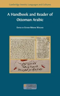 Manual y Lector de Árabe Otomano - A Handbook and Reader of Ottoman Arabic