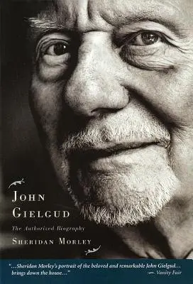 John Gielgud: La biografía autorizada - John Gielgud: The Authorized Biography