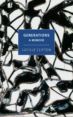 Generaciones: A Memoir - Generations: A Memoir