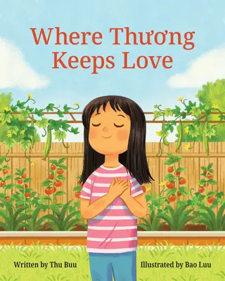 Donde Thuong guarda el amor - Where Thuong Keeps Love