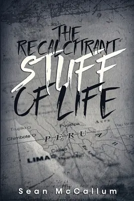 Las cosas recalcitrantes de la vida - The Recalcitrant Stuff Of Life