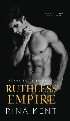 Imperio despiadado: Un oscuro romance entre enemigos y amantes - Ruthless Empire: A Dark Enemies to Lovers Romance