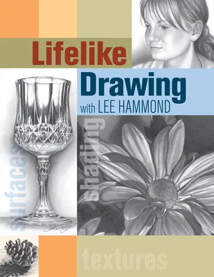 Dibujo realista con Lee Hammond - Lifelike Drawing with Lee Hammond