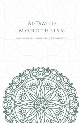 At-Tawhid o Monoteísmo - At-Tawhid or Monotheism