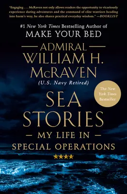 Historias del mar: Mi vida en operaciones especiales - Sea Stories: My Life in Special Operations