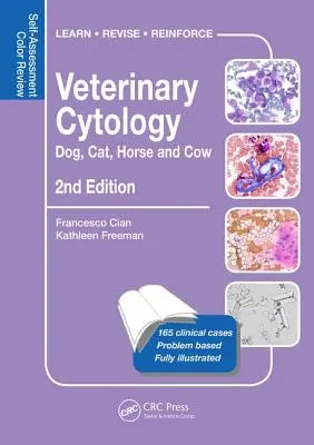 Citología Veterinaria: Perro, Gato, Caballo y Vaca: Self-Assessment Color Review, Segunda Edición - Veterinary Cytology: Dog, Cat, Horse and Cow: Self-Assessment Color Review, Second Edition