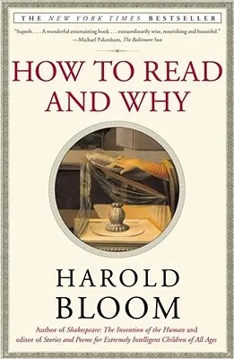 Cómo leer y por qué - How to Read and Why