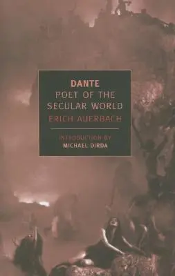 Dante: poeta del mundo secular - Dante: Poet of the Secular World