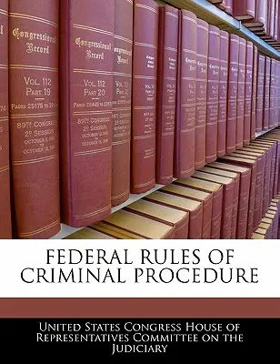 Reglas Federales de Procedimiento Penal - Federal Rules of Criminal Procedure